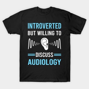 Introverted Audiology Audiologist T-Shirt